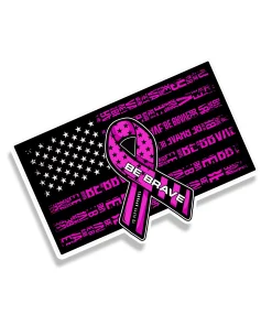 Alternative view of [BE BRAVE 24] Vinyl Decal